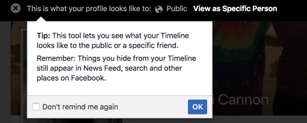 Use the View As feature to see how your Facebook profile appears to others.