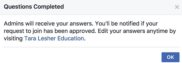 You'll get a notification that your request to join a group has been received.