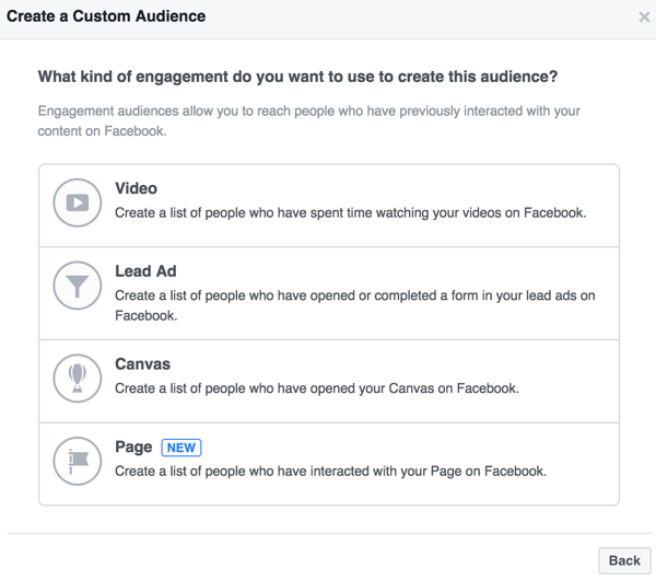 After you click to create an audience based on an engagement, you can define the audience based on an interaction with a video, lead ad, Canvas, or page.