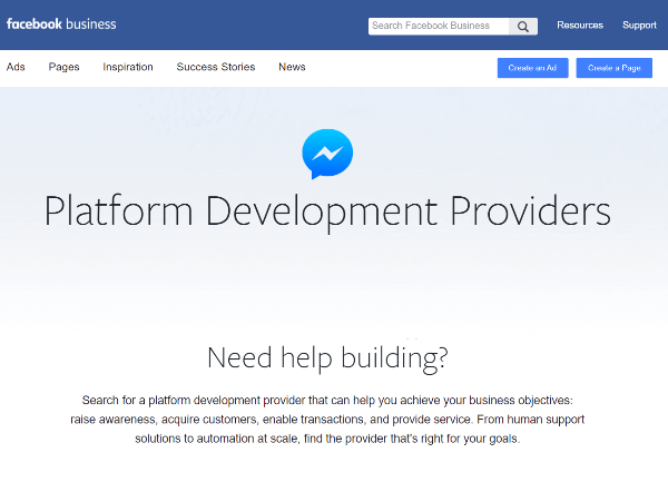 Das neue Verzeichnis von Plattformentwicklungsanbietern auf Facebook ist eine Ressource für Unternehmen, um Anbieter zu finden, die sich darauf spezialisiert haben, Erfahrungen mit Messenger zu sammeln.