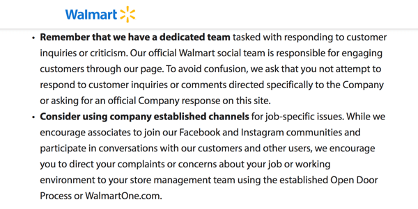 In the Walmart social media policy, associates are directed to let the company's dedicated social media team handle customer concerns.
