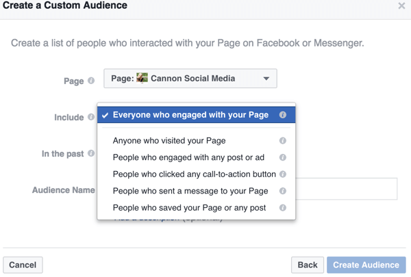 As you narrow down the options for your Facebook custom audience, you find specific ways to define the audience you want to target, such as these page-specific interactions.