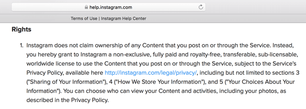 Instagram's Terms of Use outline the license you're granting to the platform for your content.