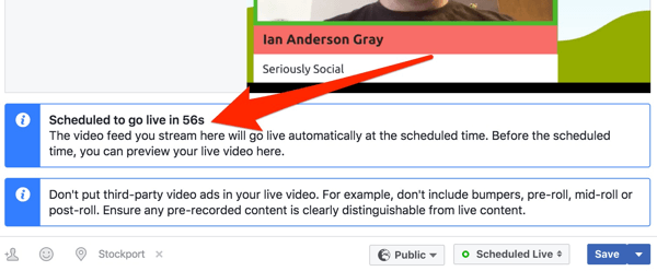 Facebook shows a countdown clock before your live broadcast begins.
