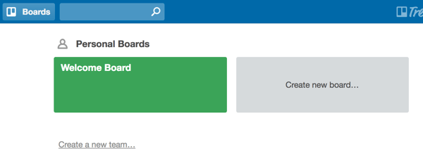 To set up a Trello board, click Create New Board.