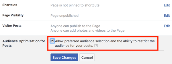 Select the option to enable audience optimization for posts and then click Save Changes.