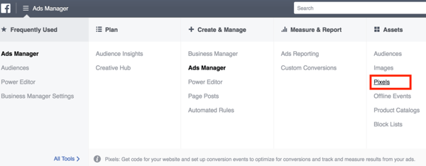 To set up the Facebook pixel, open Ads Manager to select it.