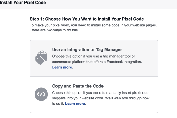 Choose which method you want to use to install the Facebook pixel.