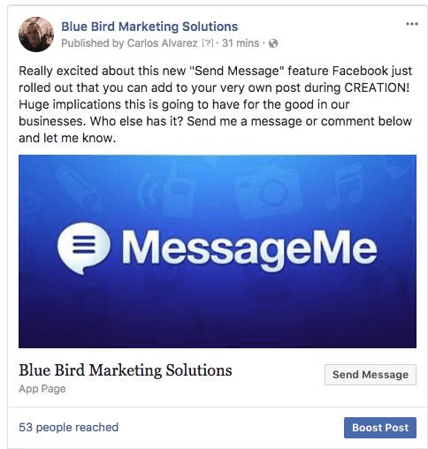 Facebook added the option to include a button to Page posts that give users the ability to reply directly in Messenger.