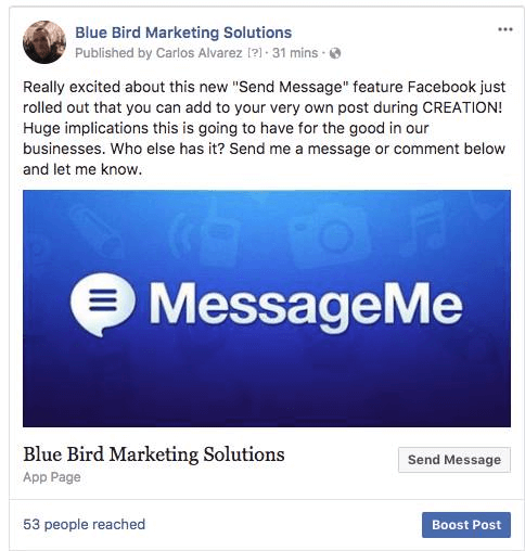Facebook added the option to include a button to Page posts that give users the ability to reply directly in Messenger.