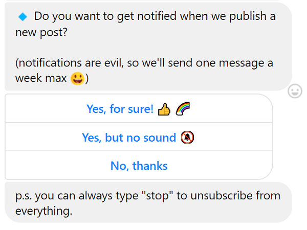 You can always opt-out of chatbot messages.