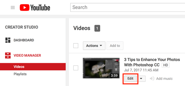 Open Creator Studio and click the Edit button for your video in the Video Manager.