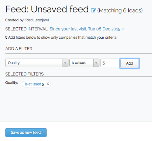 After you create a filter in Leadfeeder, you can save the filter to your custom feed.