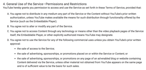 YouTube Terms of Service clearly outline the restricted commercial uses of the platform.