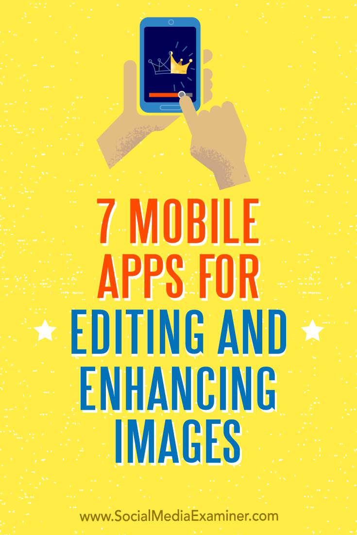 Discover seven mobile apps to edit, enhance, and fine-tune your visuals on the go.