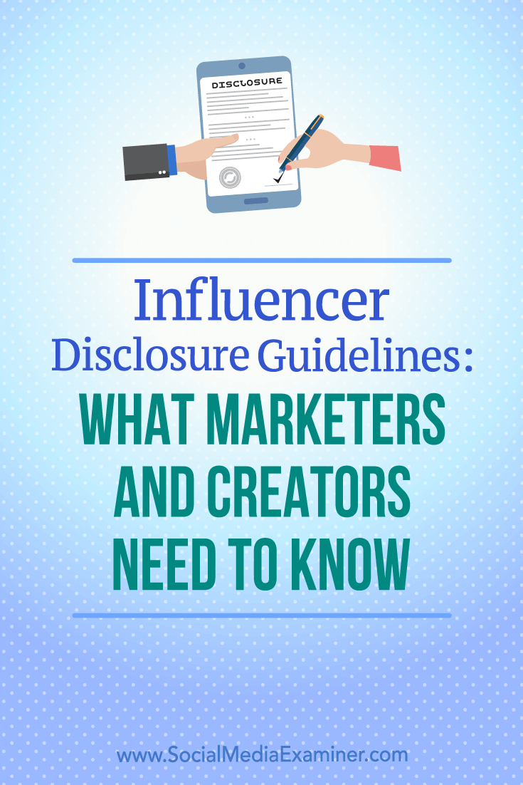 Discover how best to comply with disclosure guidelines and properly protect your business when participating in influencer campaigns.