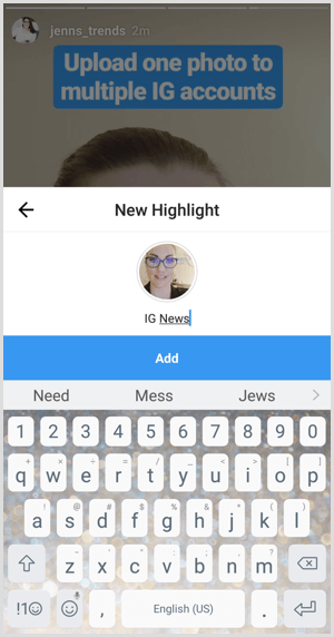 Instagram add highlight name