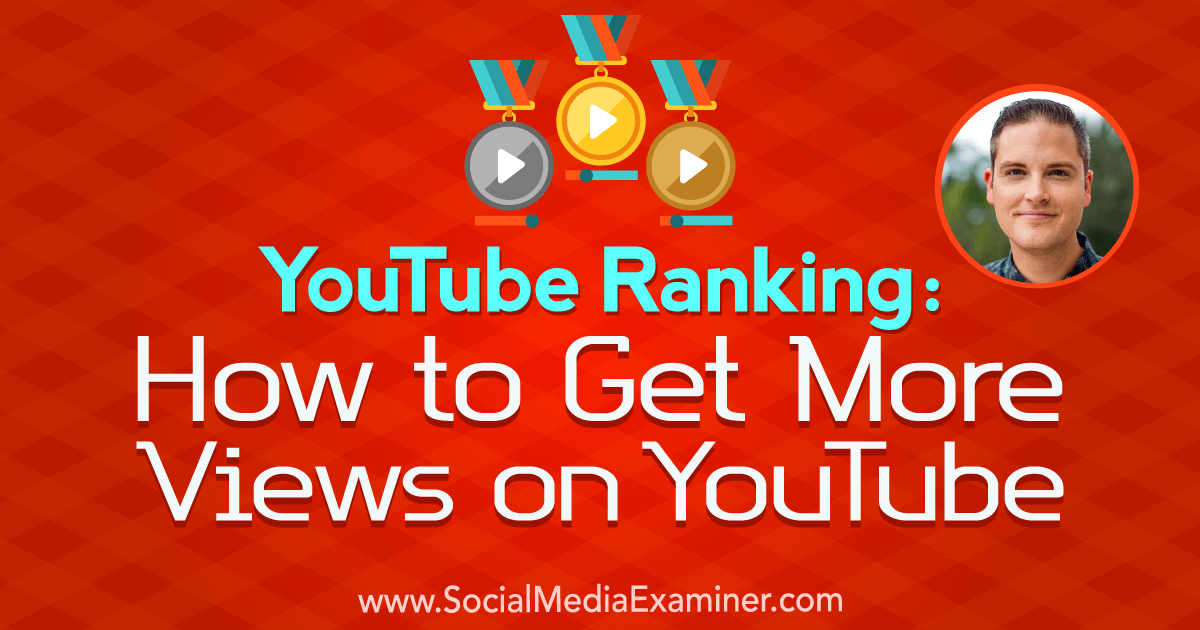 Youtube Ranking How To Get More Views On Youtube Social