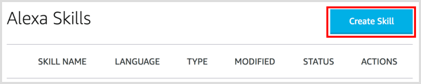 Click the Create Skill button to set up your Alexa skill.