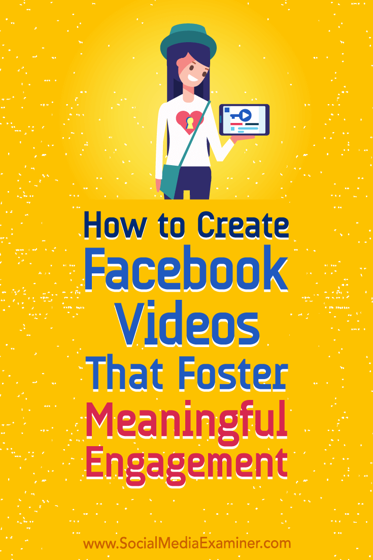 Discover how to create Facebook videos that generate the mindful interactions your posts need to stay visible in the news feed.