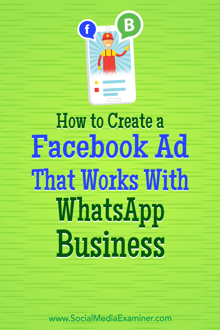 How To Create A Facebook Ad That Works With WhatsApp Business