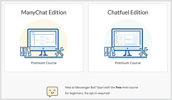 Dana Tran offers bot courses for ManyChat and Chatfuel on her website.