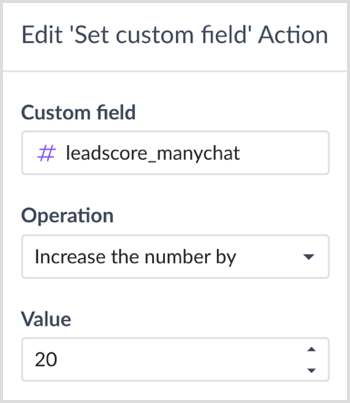 Choose an operation and value in the 'Edit Custom Field' Action dialog box in ManyChat.