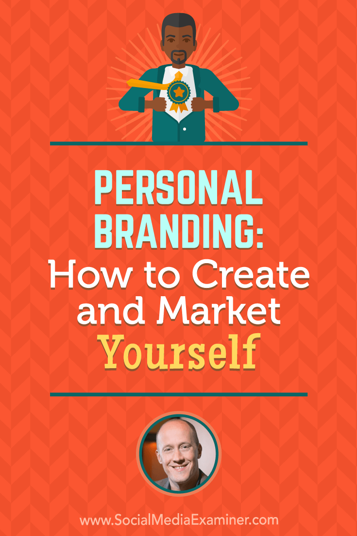 Social Media Marketing Podcast 292. In this episode Chris Ducker explores how to create and market yourself with personal branding.