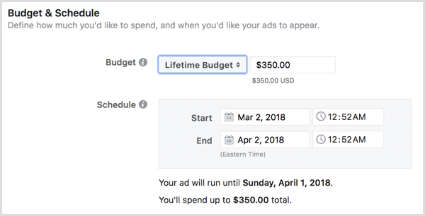 Choose a lifetime budget for your ads.