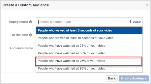 Select People Who Have Watched 75% of Your Video in the Create a Custom Audience dialog box.