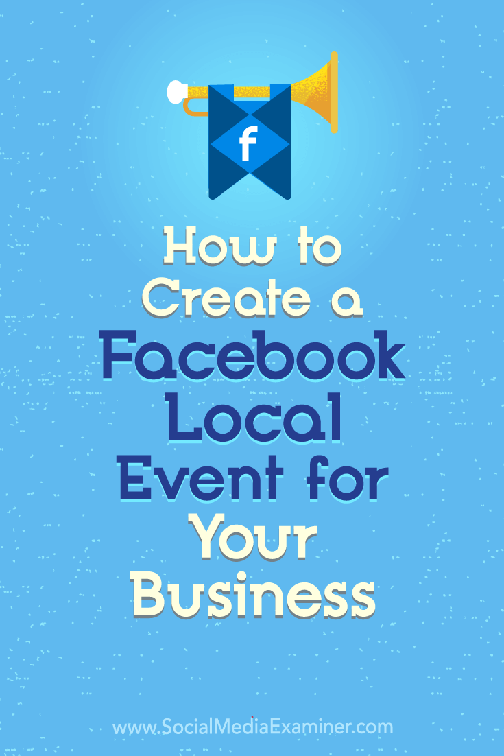 Discover how to use Facebook Local to create events that drive in-store foot traffic.