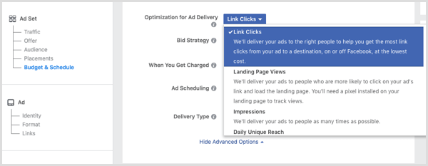 Choose Link Clicks from the Optimization for Ad Delivery drop-down list when your set up your Facebook ad.