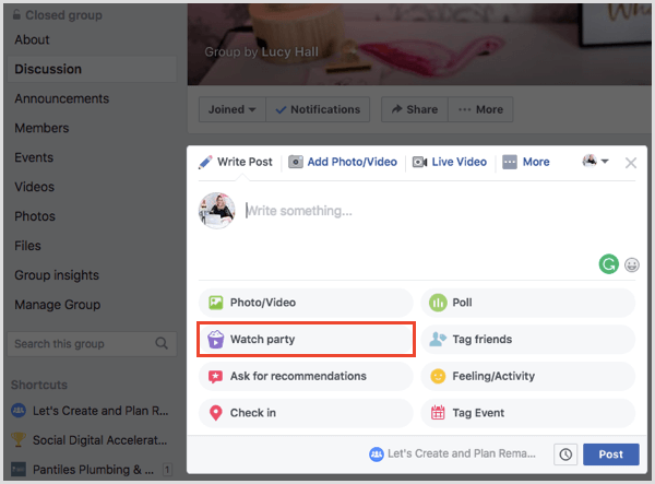 Create a new Facebook group post and select the Watch Party option.