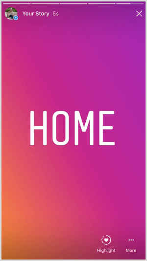 Open your Instagram story and tap the heart icon labeled Highlight.