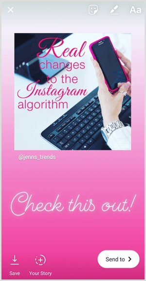 Fügen Sie einem erneut freigegebenen Beitrag in Ihrer Instagram-Story Text, Aufkleber oder andere Komponenten hinzu.