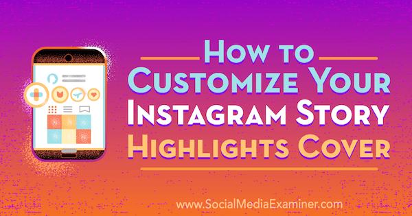 Free custom Instagram Story Highlight cover templates