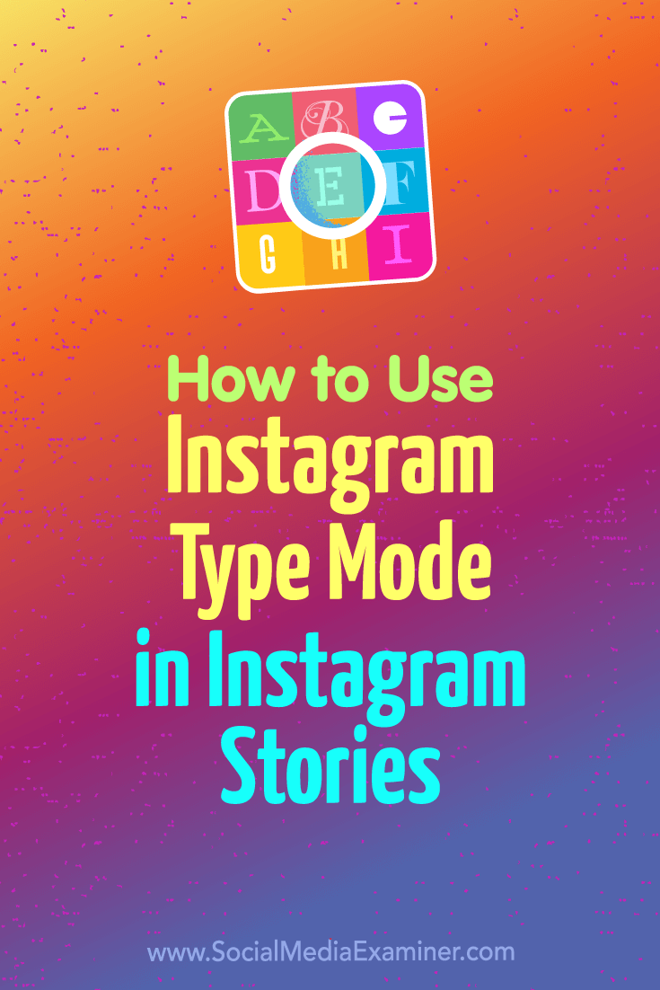 Discover how to use Instagram’s Type Mode to edit the colors, backgrounds, and alignment of text in your stories.