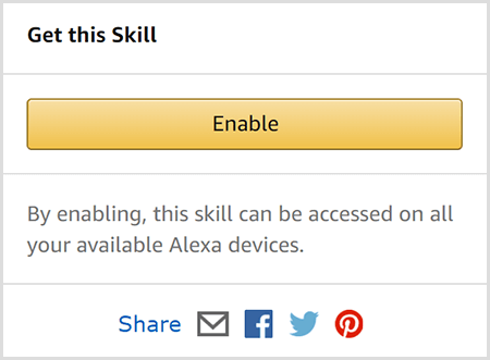 Add an Alexa flash briefing skill via your desktop browser by clicking the yellow Enable button in the Get This Skill box. The box also includes icons for emailing and sharing the skill via social media.