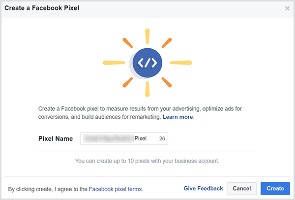 Add a name for your Facebook pixel and click Create