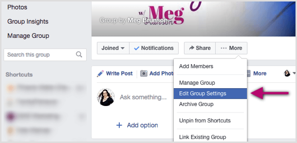 Click the More menu and select Edit Group Settings.