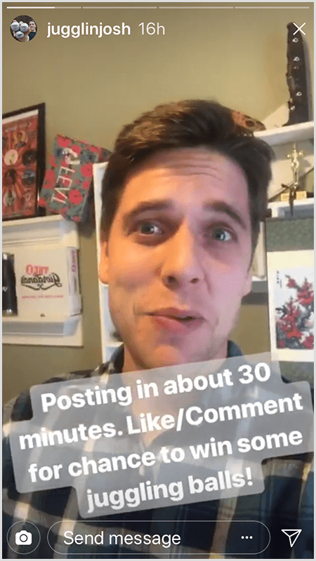 Josh Horton Instagram stories post shows Josh facing the camera with the text Posting In About 30 Mintues. Like/Comment For Chance To Win Some Juggling Balls!