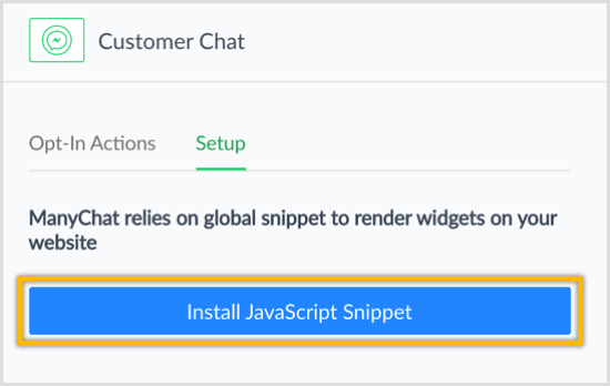 ManyChat Install JavaScript Snippet button