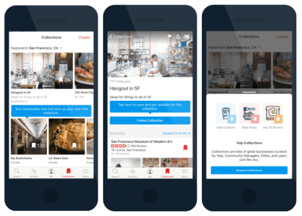 Yelp rolled out Collections, which delivers fresh, up-to-date content that helps connect you with great local businesses.