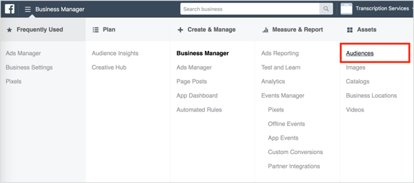 Select Audiences in Facebook Business Manager.