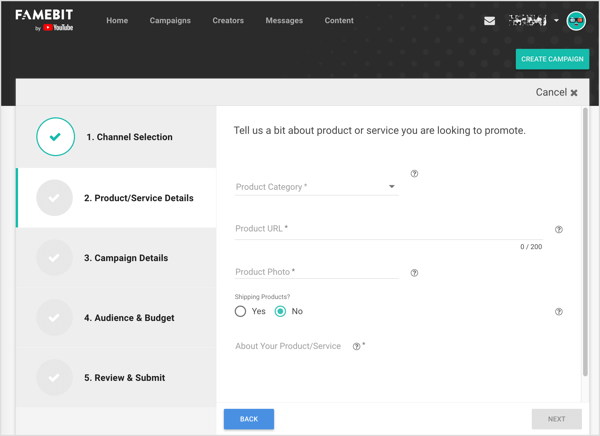 On Famebit fill out the details for the product or service you want to promote with a YouTube influencer.