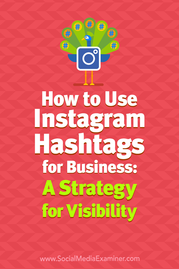 Discover how to use hashtags for maximum effect on your Instagram posts.