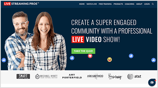 Luria Petrucci is cofounder of Live Streaming Pros. The home page shows Luria and her partner wearing flannel shirts. On a dark blue background, white text says Create A Super Engaged Community With A Professional Live Video Show. Below this text is a green button labeled Take The Quiz. At the top of the home page is a navigation bar that says Watch Live, Free Training, Products, Coaching, About, and Login.