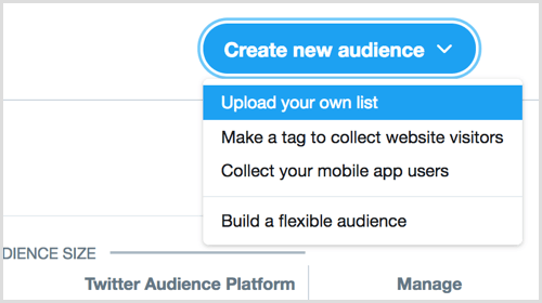 upload your own list to create new audience via Twitter Ads