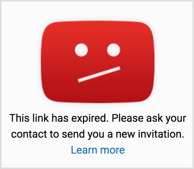 YouTube invitation link expired