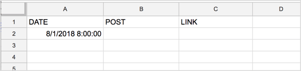 Label the first three columns of your spreadsheet Date, Post, and Link.